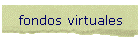 fondos virtuales