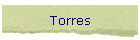 Torres